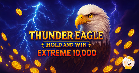Thunder Eagle Hold and Win Extreme Takes Players to New Heights