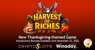Winaday Casino and CryptoSlots Celebrate Thanksgiving with Harvest of Riches Slot