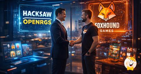 Hacksaw OpenRGS Welcomes Foxhound Games