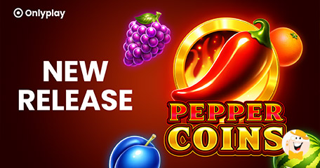 Pepper Coins Debuts With Hold and Win Slot Features