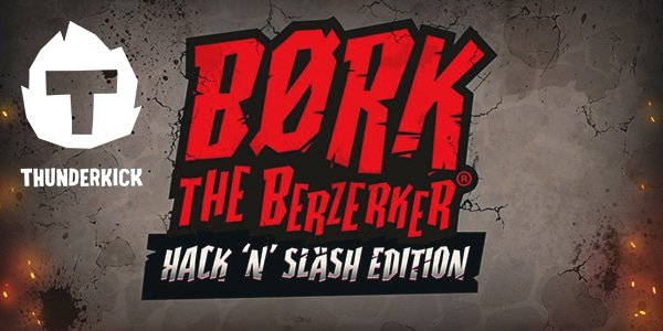 bork_the_berzerker_hack_and_slash_edition_by_thunderkick