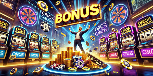 Oros-Gaming-Casino-Bonuses-Why-Take-Advantage
